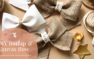 Easy DIY Burlap and Canvas Ribbon Bows - Heartily Handcrafted